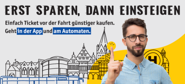 Erst sparen, dann einsteigen - Einfach Ticket vor der Fahrt günstiger kaufen. Geht in der App und am Automaten.